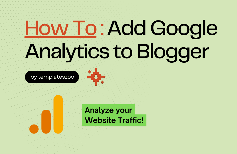 How to add Google Analytics to Blogger